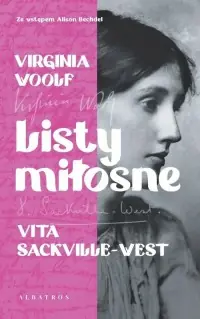 Listy miłosne. Virginia Woolf i Vita Sackville-Wes Oferta