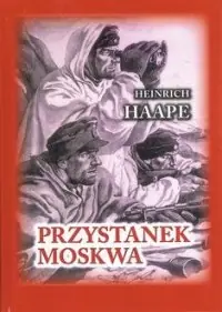 Bezpieczne zakupy Przystanek Moskwa. Niemiecki lekarz na froncie wschodnim 1941-1942