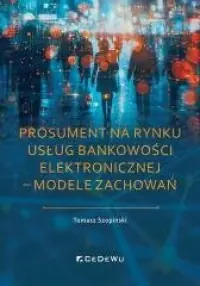 Prosument na rynku usług bankowości elektronicznej Szybka wysyłka