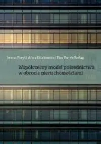 Nowy Współczesny model pośrednictwa w obrocie nieruchomościami