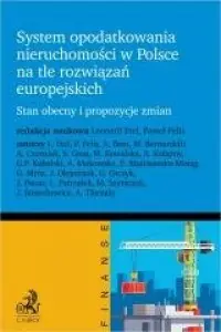 System opodatkowania nieruchomości w Polsce na tle rozwiązań europejskich. tan obecny i propozycje zmian Ekspresowa dostawa