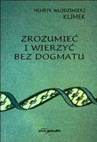 Zrozumieć i wierzyć bez dogmatu Rabat