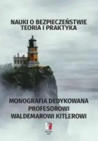 Hit sprzedaży Nauki o bezpieczeństwie. Teoria i praktyka
