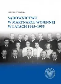 Łatwy zwrot Sądownictwo w Marynarce Wojennej w latach 1945-1955