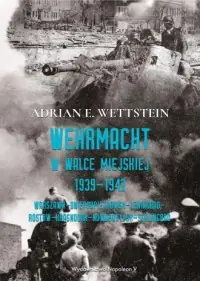 Kup online Wehrmacht w walce miejskiej 1939-1942