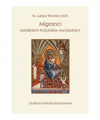 Migranci katolickich Kościołów wschodnich Dostępne od ręki