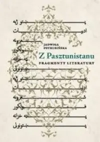 Z Pasztunistanu. Fragmenty literatury Wyjątkowa oferta