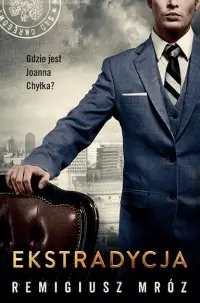 Ekstradycja. Seria z Joanną Chyłką. Tom 11 Oferta czasowa