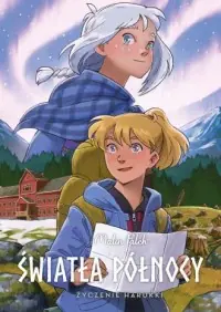 Światła Północy. Życzenie Harukki. Tom 7 Hit sprzedaży
