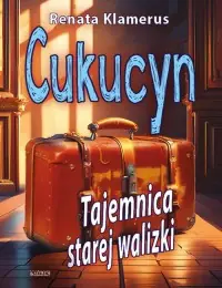 Wyjątkowa oferta Cukucyn. Tajemnica starej walizki