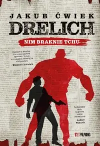Tylko do końca tygodnia Drelich Nim braknie tchu. Edycja na 20-lecie