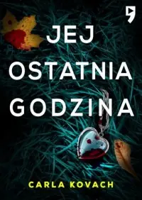Oferta Jej ostatnia godzina. Detektyw Gina Harte. Tom 2