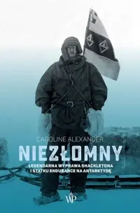 Bestseller Niezłomny. Legendarna wyprawa Shackletona i statku Endurance na Antarktydę