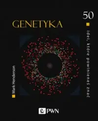 50 idei, które powinieneś znać Genetyka Szybka wysyłka