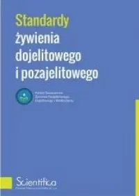 Oferta limitowana Standardy żywienia dojelitowego i pozajelitowego