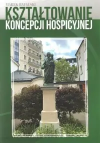 Kształtowanie koncepcji hospicyjnej Ekspresowa dostawa
