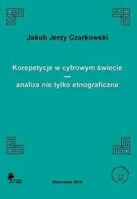 Korepetycje w cyfrowym świecie - analiza nie tylko etnograficzna Super okazja