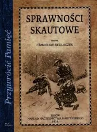 Zamów teraz Sprawności skautowe. Seria: Przywrócić Pamięć