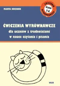 Ćwiczenia wyrównawcze dla uczniów z trudnościami w nauce czytania i pisania Łatwy zwrot