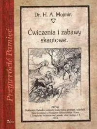 Rabat Ćwiczenia i zabawy skautowe. Seria: Przywrócić Pamięć