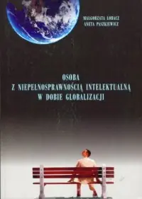 Niska cena Osoba z niepełnosprawnością intelektualną w dobie globalizacji