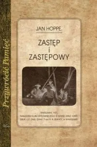 Zastęp i zastępowy. Seria: Przywrócić Pamięć Zniżka