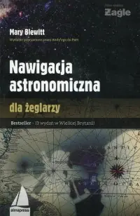 Nawigacja astronomiczna dla żeglarzy Darmowa dostawa