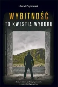 Tylko do końca tygodnia Wybitność to kwestia wyboru
