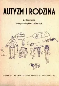 Dostępne od ręki Autyzm i rodzina