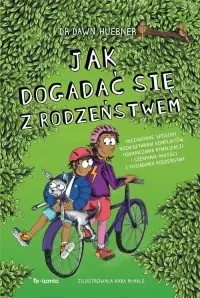 Ostatnia szansa Jak dogadać się z rodzeństwem. Niezawodne sposoby rozwiązywania konfliktów, ograniczenia rywalizacji i czerpania radości z posiadan