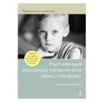 Okazja Psychoterapia poznawczo-behawioralna dzieci i młodzieży. Przewodnik praktyka