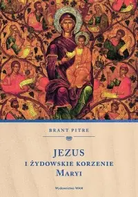 Hit cenowy Jezus i żydowskie korzenie Maryi