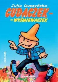 Cudaczek-Wyśmiewaczek. Kanon literatury dziecięcej Oferta czasowa