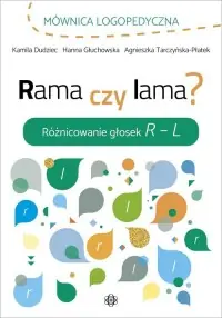 Oferta limitowana Rama czy lama? Różnicowanie głosek R-L