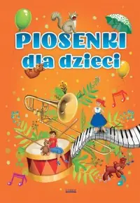 Ostatnie sztuki Piosenki dla dzieci