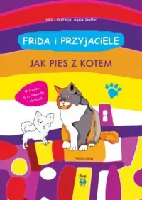 Jak pies z kotem. Frida i przyjaciele Bezpieczne zakupy