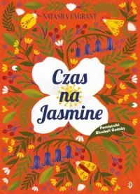 Do wyczerpania zapasów Pora na Jas. Pamiętnik Bluebell Gadsby. Tom 4