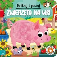 Cena promocyjna Dotknij i poczuj. Zwierzęta na wsi. Książeczka sensoryczna