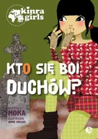 Cena promocyjna Kinra Girls 4. Kto się boi duchów?
