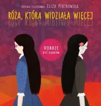 Oferta Róża, która widziała więcej. Seria: Dobrze być dobrym