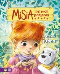 Zniżka Misia i jej mali pacjenci. W krainie żubra
