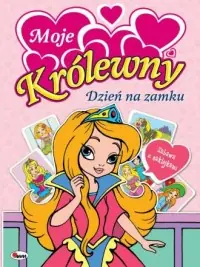 Super okazja Moje królewny. Dzień na zamku. Zabawa z Naklejkami