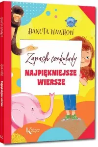 Oferta Najpiękniejsze wiersze. Zapach czekolady