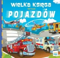 Wielka księga nie tylko pojazdów Najlepsza cena