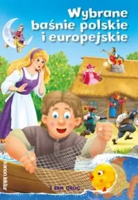 Wybrane baśnie polskie i europejskie Taniej