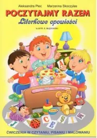 Ograniczona ilość Poczytajmy razem. Literkowe opowieści