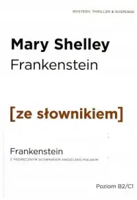 Szybka wysyłka Frankenstein z podręcznym słownikiem angielsko-polskim