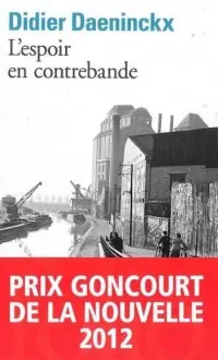 L espoir en contrebande Sprawdź teraz