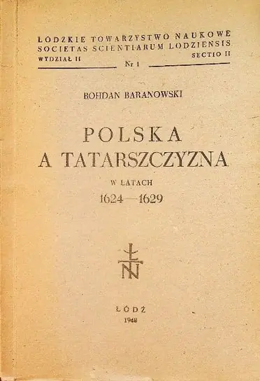 Zamów dziś Polska a Tatarszczyzna w latach 1624 - 1629 1948 r.