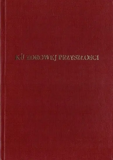 Wyprzedaż Ku zdrowej przyszłości